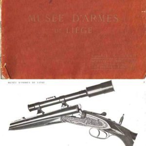 Musee d’Armes de Liege 1900- Best Guns of the Year