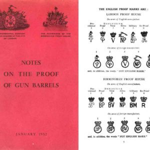 Notes on the Proof of Gun Barrels 1952 Illustrated