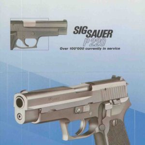 SIG P220 Pistol Flyer