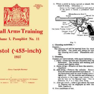 Enfield/Webley .455 Revolver/Pistol 1937 British Small Arms Training- Manual
