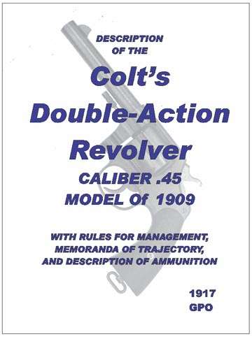 Colt 1909-1913 Double Action Revolver .45 Caliber- Manual - GB-img-0