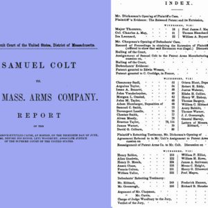 Sam Colt vs Mass Arms 1851 Report of Trial