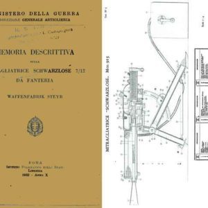 Schwarzlose 7-12 MG 1932 Memoria Descrittive Mitragliatrice (Italian- Manual)