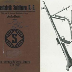 La Ametralladora Ligera Solothurn c1932 M-S2-200 Short Manual (in Spanish)