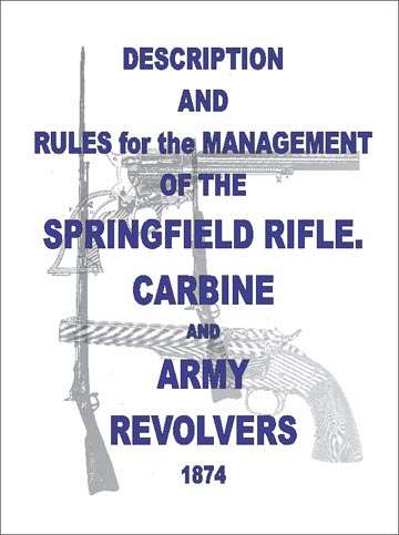 Springfield 1874 Rifle, Carbine, Schofield S&W .45, Colt's .45 SSA - GB-img-0