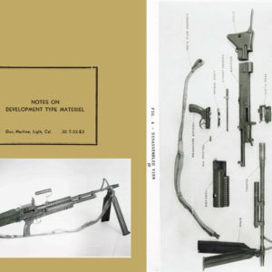 T52E3 1957 Light Machine Gun Notes on Dev. (U.S. Ord Dept)- Manual