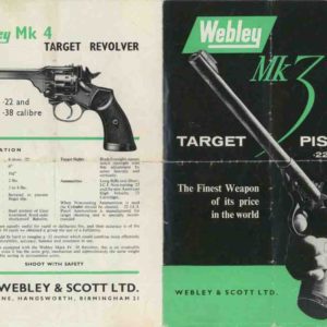 Webley 1960 Circa Target Mk3 Pistol & Mk4 Revolver Manual/Flyer