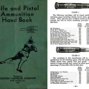 Western Cartridge Co. 1934 Rifle & Pistol Ammunition Handbook